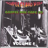 Gospel Mixtape CD, Vol. 1 von DJ Will