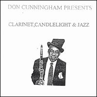 Clarinet, Candlelight, & Jazz von Don Cunningham