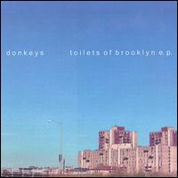 Toilets of Brooklyn EP von The Donkeys