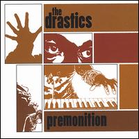 Premonition von The Drastics