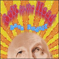 Soft in the Head von Dave Rudolf