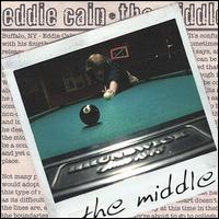 Middle von Eddie Cain