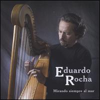 Mirando Siempre al Mar von Eduardo Rocha