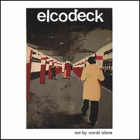 Not by Words Alone von Elcodeck