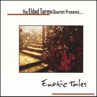 Exotic Tales von Eldad Tarmu