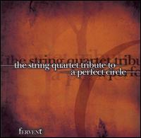 Vervent: The String Quartet to a Perfect Circle von Da Capo Players