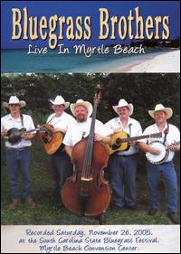 Live in Myrtle Beach von Bluegrass Brothers