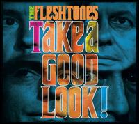 Take a Good Look von The Fleshtones