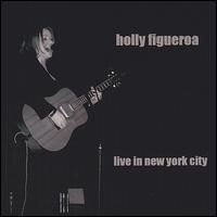 Live in New York City von Holly Figueroa