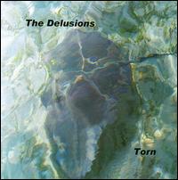 Torn von The Delusions