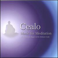 Cealo: Music for Meditation von Father Andrew Rogers