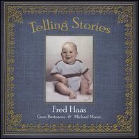 Telling Stories von Fred Haas