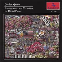 Arrangements and Variations for Digital Piano von Gordon Green