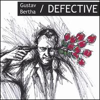 Defective von Gustav Bertha