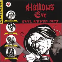 Evil Never Dies von Hallows Eve