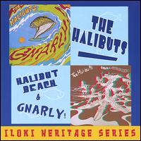 Halibut Beach/Gnarly von The Halibuts