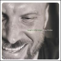 Laugh a Little Larger von Greg Winkler