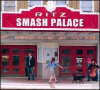 Everybody Comes and Goes von Smash Palace