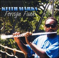 Foreign Funk von Keith Marks