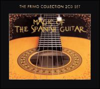 Primo Collection: Magic of the Spanish Guitar von Ramón Montoya