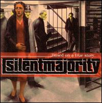 Based on a True Story von Silent Majority