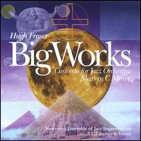 Big Works von Hugh Fraser