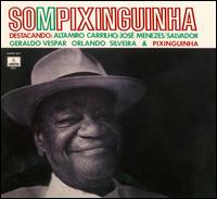 Som Pixinguinha von Pixinguinha (Alfredo Vianna)