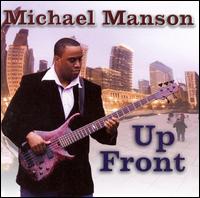 Up Front von Michael Manson