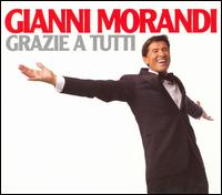 Grazie a Tutti von Gianni Morandi