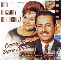 Canciones Para Amar von Duo Irizarry de Cordova