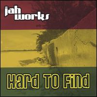 Hard to Find von Jah Works