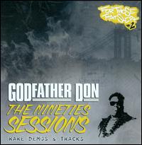 Nineties Sessions von Godfather Don