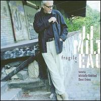 Fragile von Jean Jacques Milteau