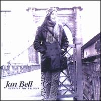 Between the Bridges von Jan Bell