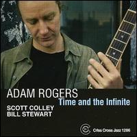 Time and the Infinite von Adam Rogers