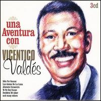 Aventura Con Vicentico Valdes von Vicentico Valdés