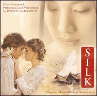 Silk [Original Motion Picture Soundtrack] von Ryuichi Sakamoto