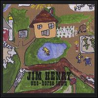 One-Horse Town von Jim Henry