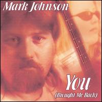 You (Brought Me Back) von Mark Johnson