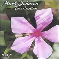 True Emotions von Mark Johnson