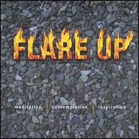 Flare Up von James Nyoraku Schlefer