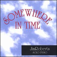 Somewhere in Time von Jim Roberts