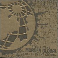 Killer in the Crowd [EP] von Keith Levene