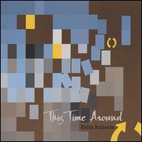 This Time Around von Keith Roberts