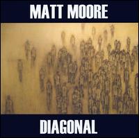 Diagonal von Matt Moore