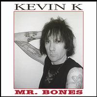 Mr. Bones von Kevin K