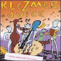 Actions Speak Louder Than Words von Klezmer Juice