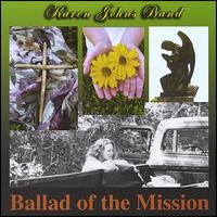 Ballad of the Mission von Karen Johns