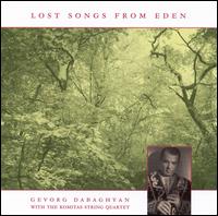 Lost Songs from Eden von Komitas