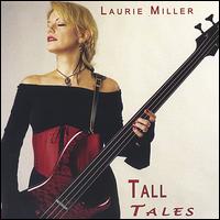 Tall Tales von Laurie Miller